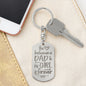 The love between Dad and his Girl Engravable Dog Tag Keychain