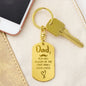 You will always be the first Engravable Dog Tag Keychain