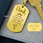 You will always be the first Engravable Dog Tag Keychain