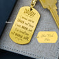 I loved you my whole Life Engravable Dog Tag Keychain