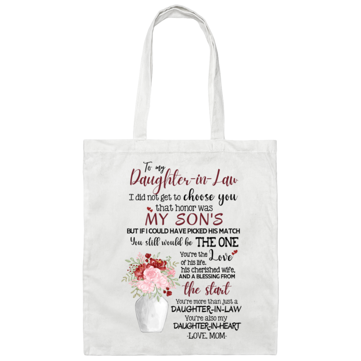 TO MY DAUGHTER IN LAW | MY DAUGHTER IN HEART | CANVAS TOTE | WHITE