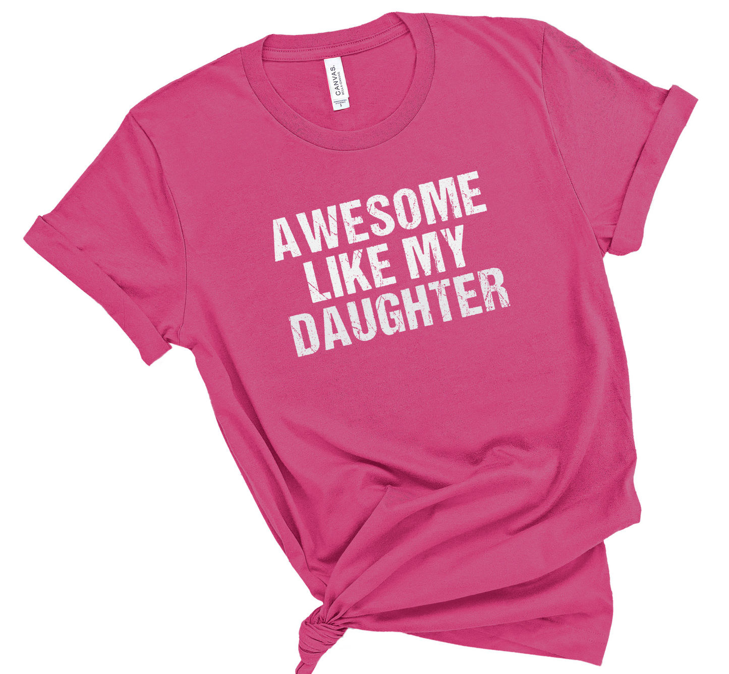 Awesome Like my Daughter Women's T-Shirt