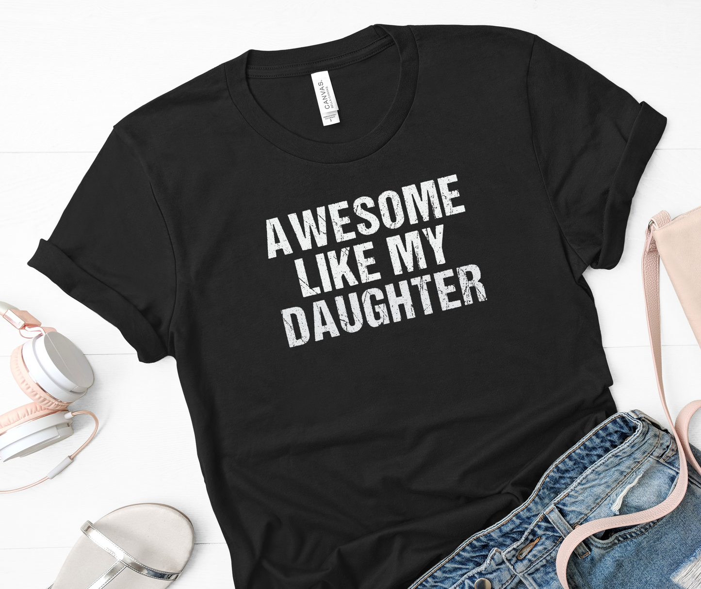 Awesome Like my Daughter Women's T-Shirt