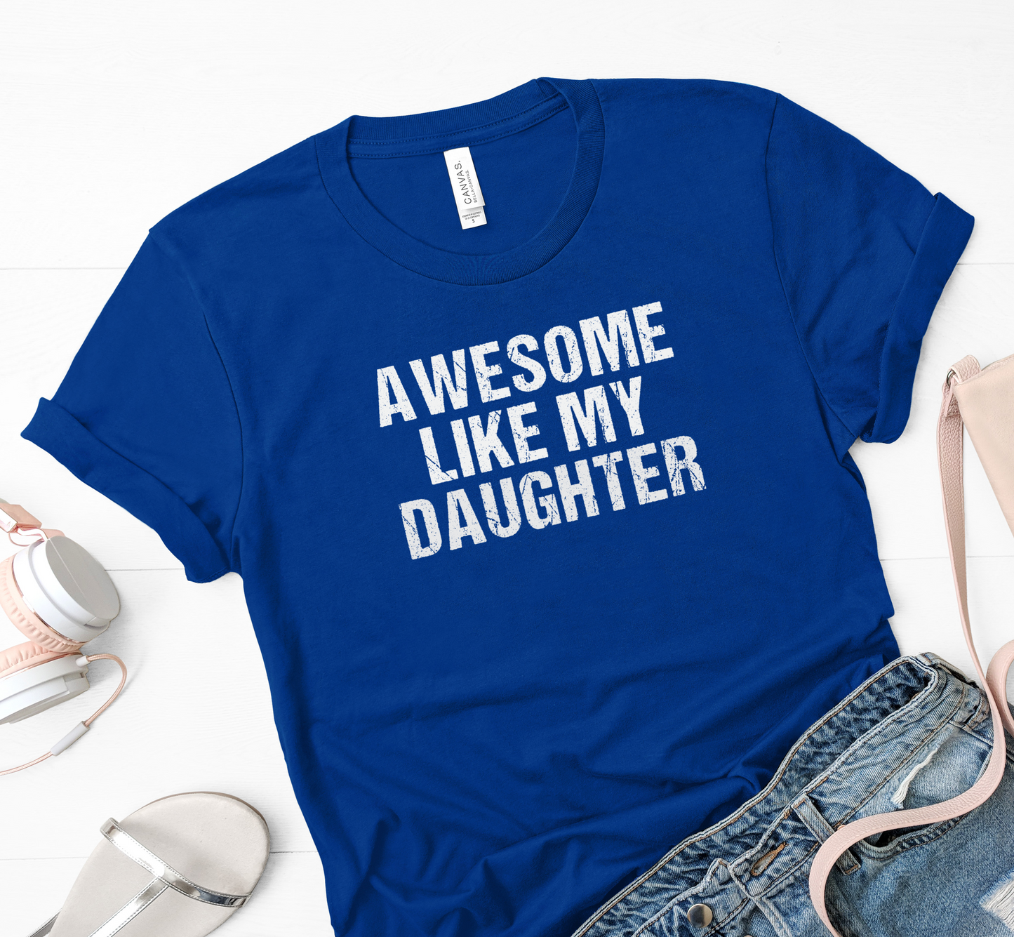 Awesome Like my Daughter Women's T-Shirt