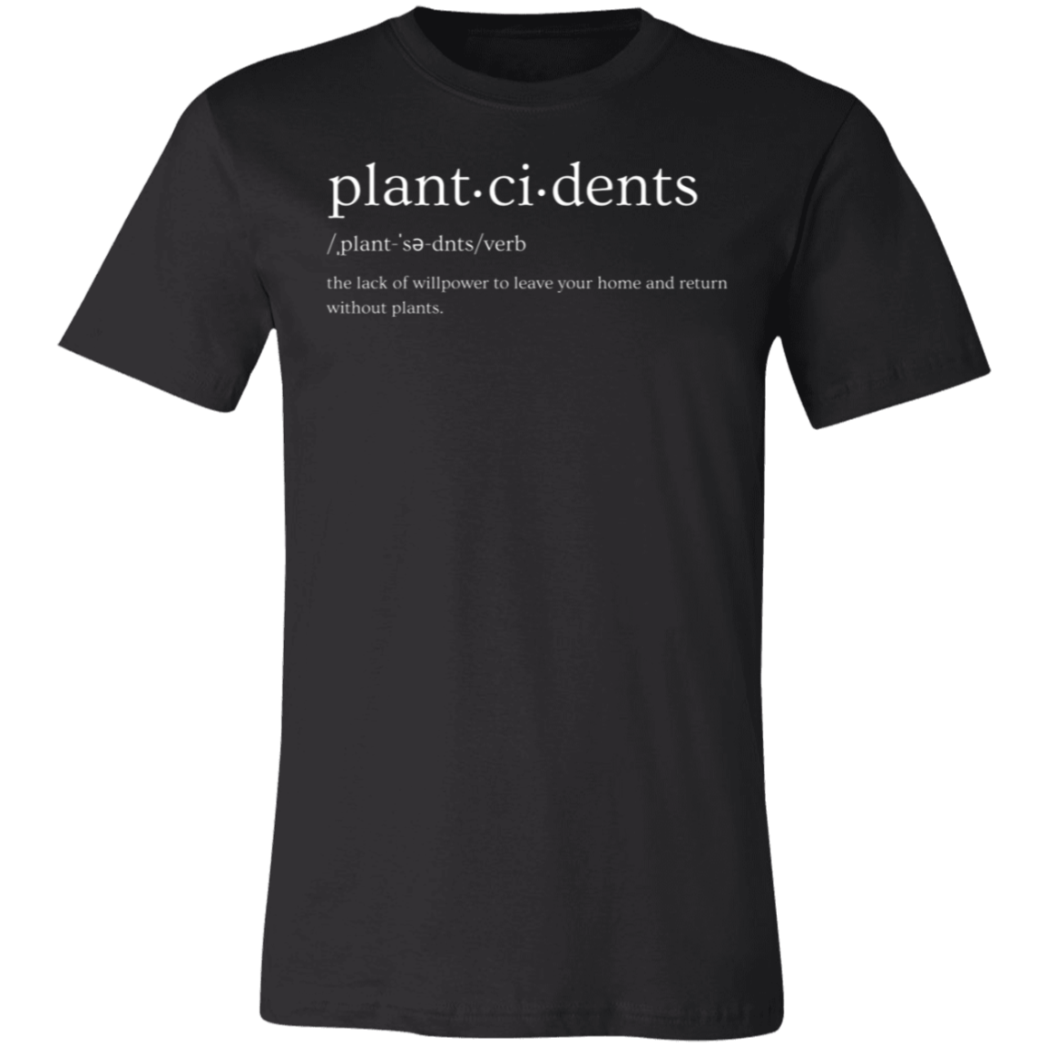 Plant-ci-dents Women's T-Shirt | Multiple Colors