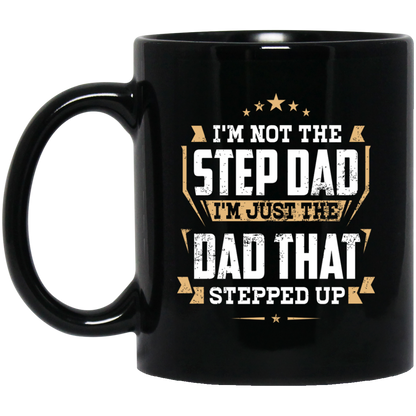 Dad that Stepped Up | Mug