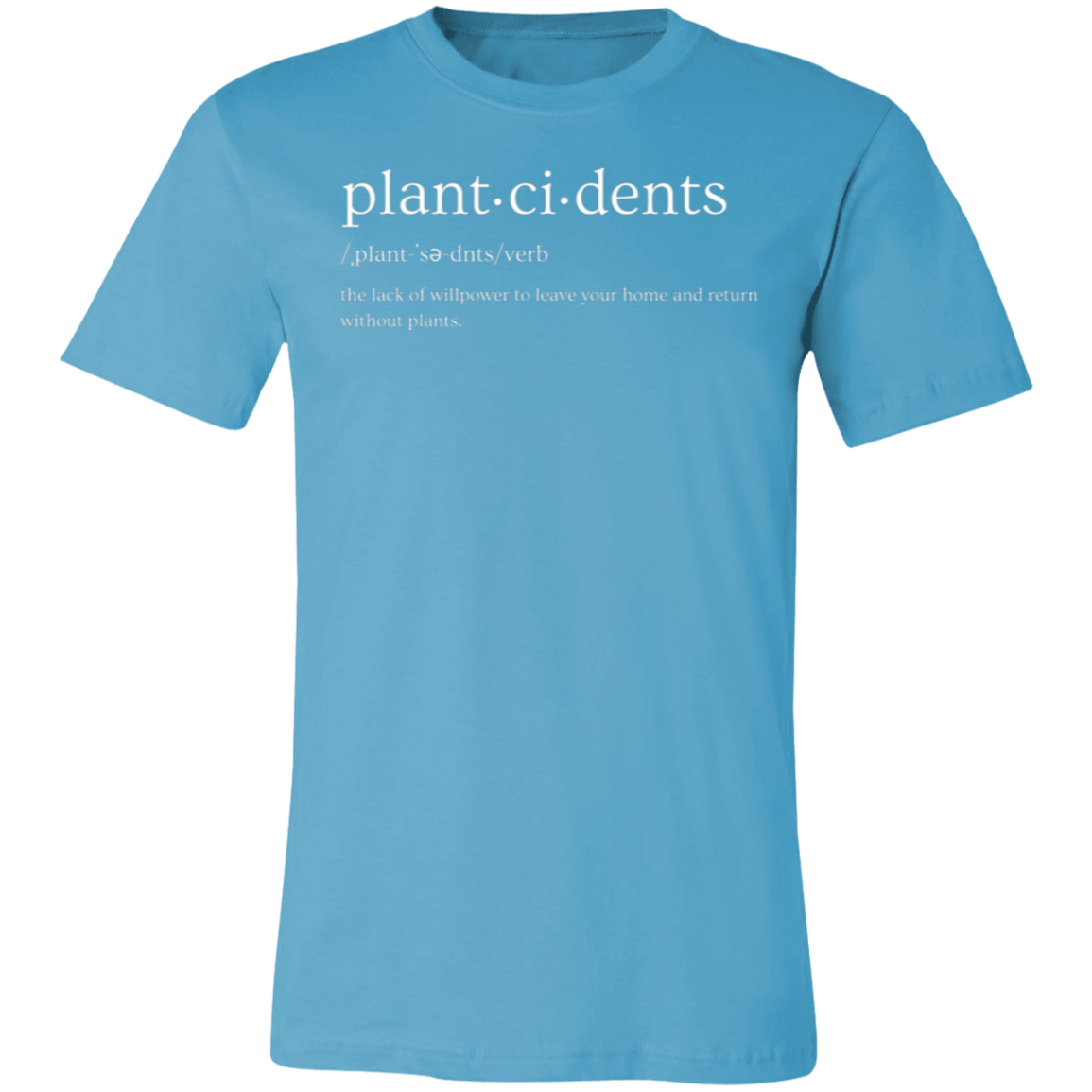 Plant-ci-dents Women's T-Shirt | Multiple Colors