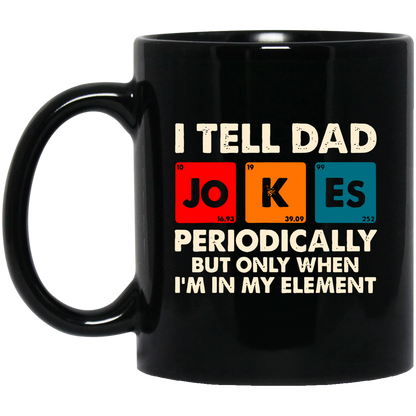 Dad Jokes | Mug | Black 11oz, 15oz.