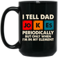 Dad Jokes | Mug | Black 11oz, 15oz.