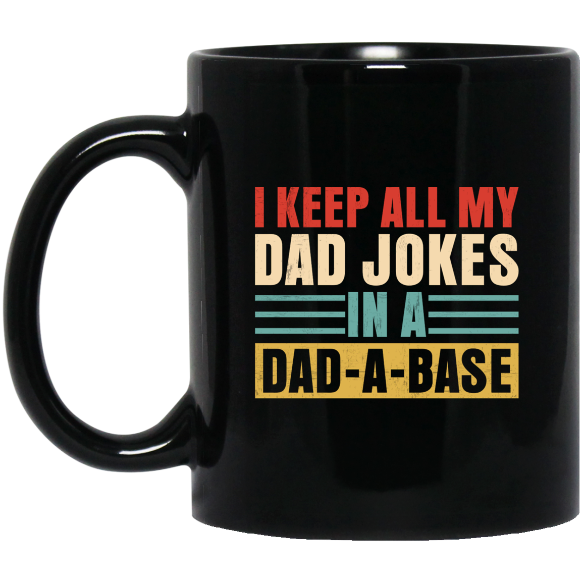 Dad-A-Base | Mug | 11oz., 15oz.