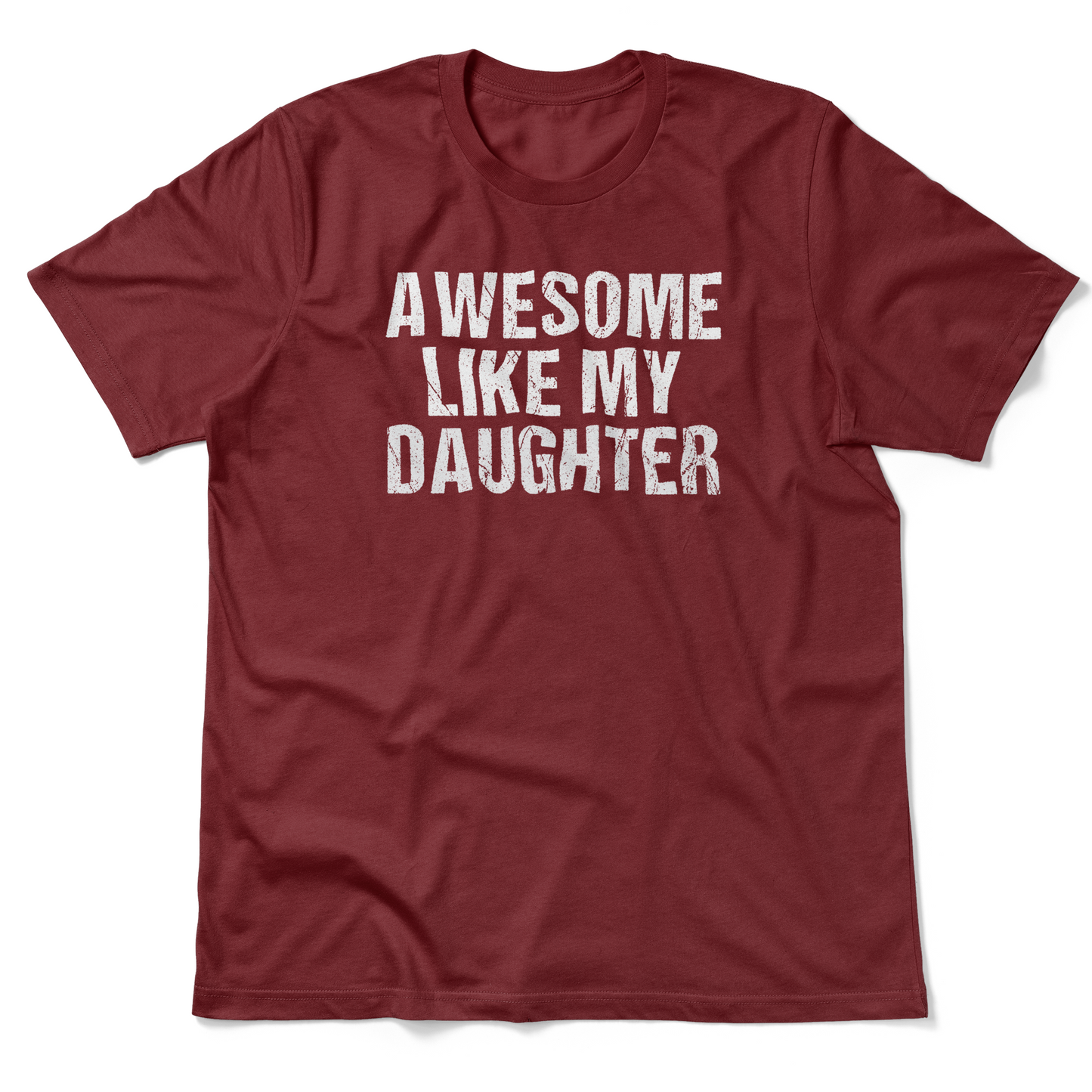 Awesome Like My Daughter | Men's T-Shirt