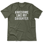 Awesome Like My Daughter | Men's T-Shirt