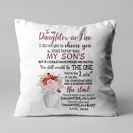TO MY DAUGHTER IN LAW | MY DAUGHTER IN HEART | PILLOW | WHITE