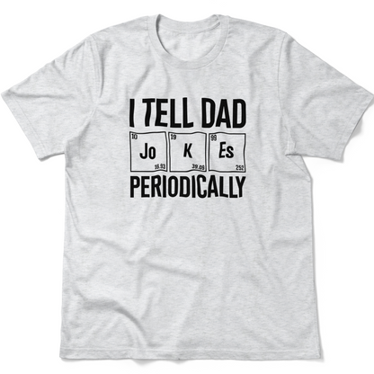 Dad Jokes Periodically | Men's T-Shirt